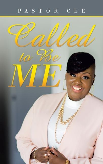 Knjiga Called to Be Me Pastor Cee