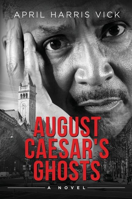 Knjiga August Caesar's Ghosts April Harris Vick