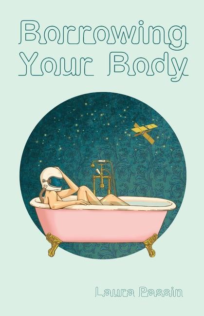 Knjiga Borrowing Your Body Laura Passin