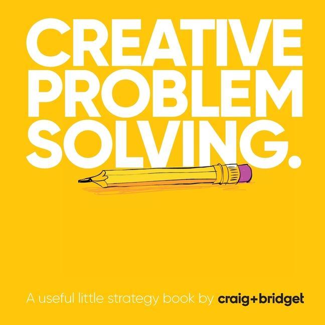 Kniha Creative problem solving. Bridget Angear
