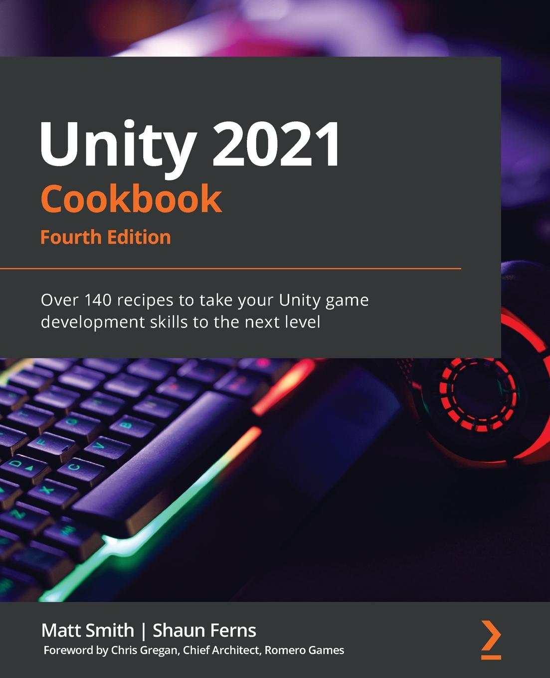 Carte Unity 2021 Cookbook Shaun Ferns