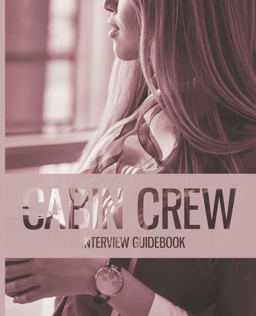 Kniha Cabin Crew Interview Guidebook - Updated Edition 
