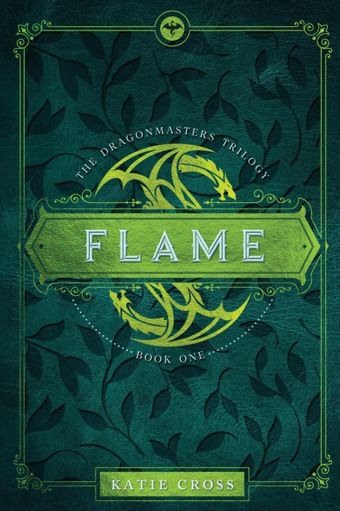 Kniha Flame Katie Cross