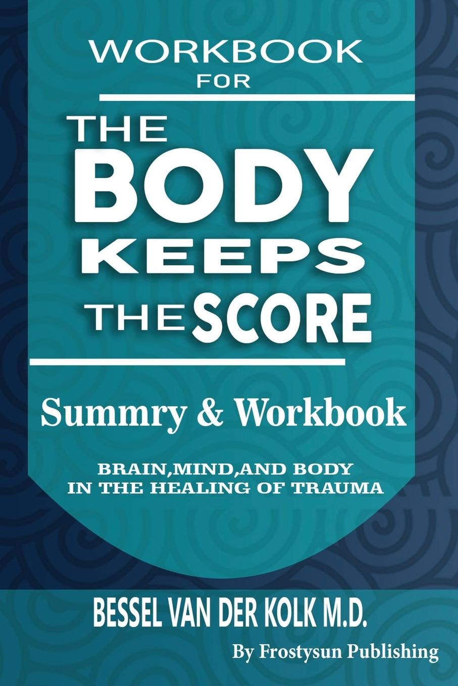 Carte Workbook for the Body Keeps the Score 
