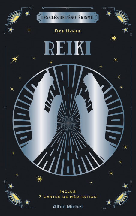 Książka Les Clés de l'ésotérisme - Reiki Des Hynes