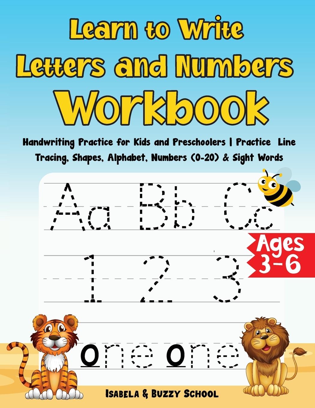 Knjiga Learn to Write Letters and Numbers Workbook Isabela &. Buzzy