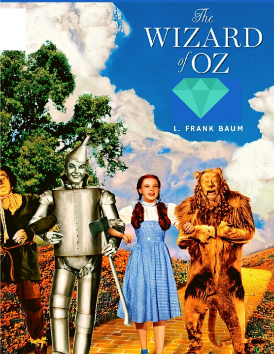 Könyv Road to Oz - The Magical World of Oz with Dorothy and Friends 