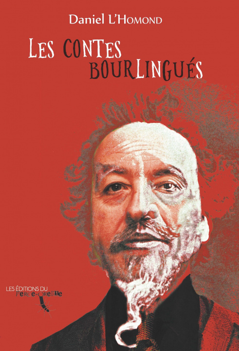 Book Les Contes Bourlingués Daniel L'Homond