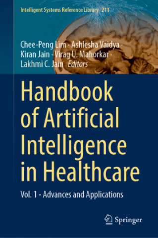 Kniha Handbook of Artificial Intelligence in Healthcare Ashlesha Vaidya