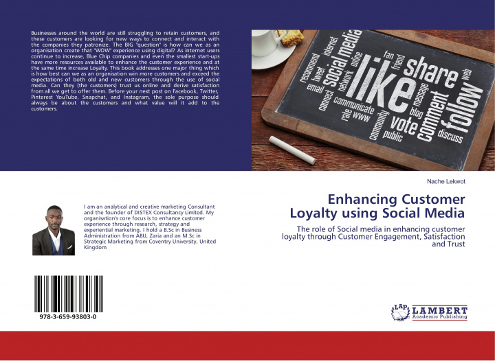 Knjiga Enhancing Customer Loyalty using Social Media 