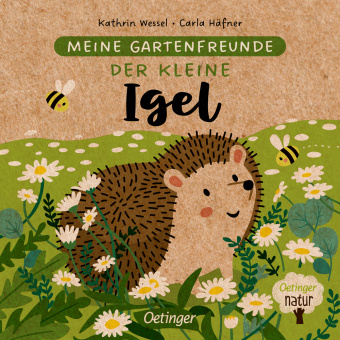 Książka Meine Gartenfreunde. Der kleine Igel Kathrin Wessel