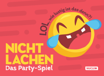 Kniha Nicht lachen - Das Party-Spiel: LOL, wie lustig ist das denn?! 