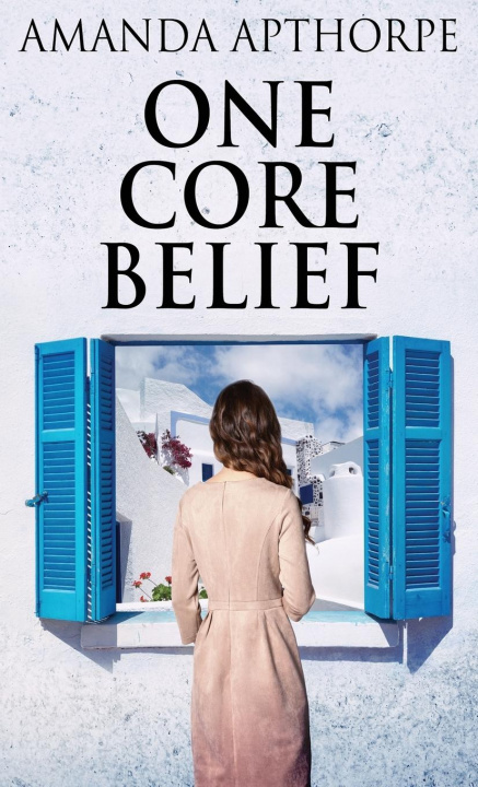 Knjiga One Core Belief Amanda Apthorpe