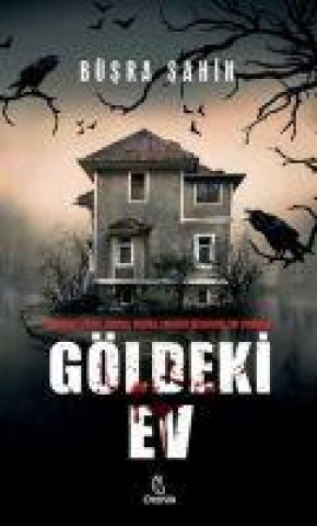 Knjiga Göldeki Ev 