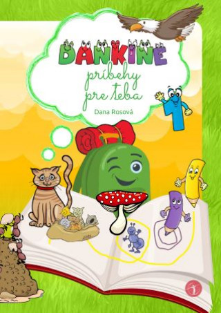 Kniha Dankine príbehy pre teba 1 Dana Rosová