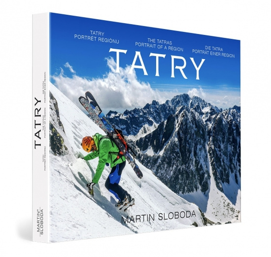 Kniha Tatry-Portrét regiónu – Tatra-Portrait of a region – Tatra-Porträt des Region Martin Sloboda