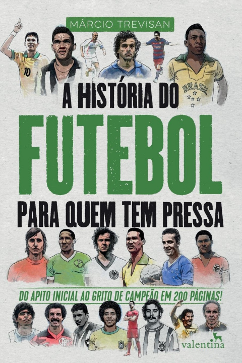 Libro Historia do Futebol para quem tem pressa 