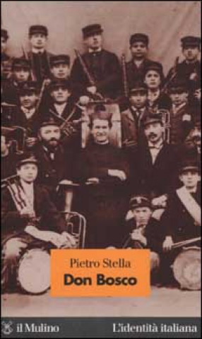 Kniha Don Bosco Pietro Stella