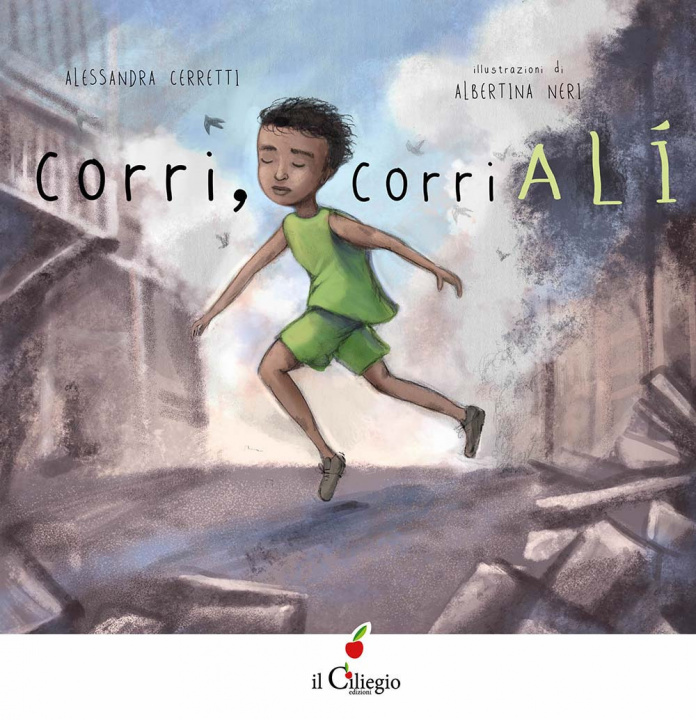 Kniha Corri, corri Alì Alessandra Cerretti