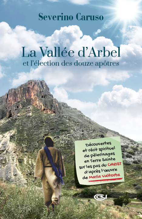 Kniha La Vallée d'Arbel et l'élection des douze apôtres Caruso