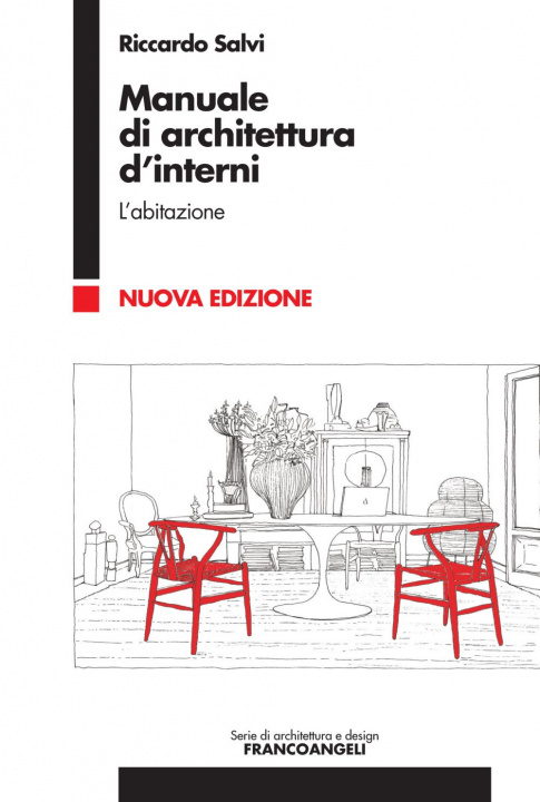 Kniha Manuale di architettura d'interni Riccardo Salvi
