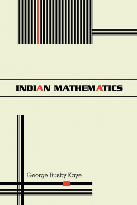 Book Indian Mathematics George Kaye Rusby