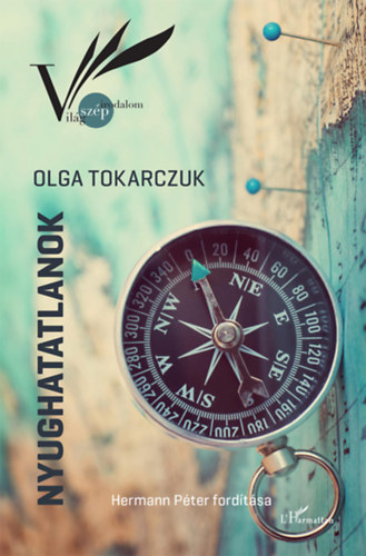 Kniha Nyughatatlanok Olga Tokarczuk