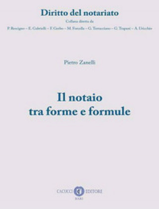 Könyv notaio tra forme e formule Pietro Zanelli