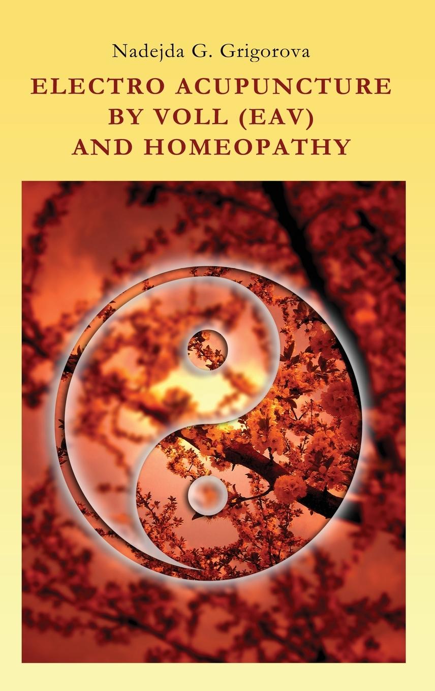 Kniha Electro Acupuncture by Voll (Eav) and Homeopathy 