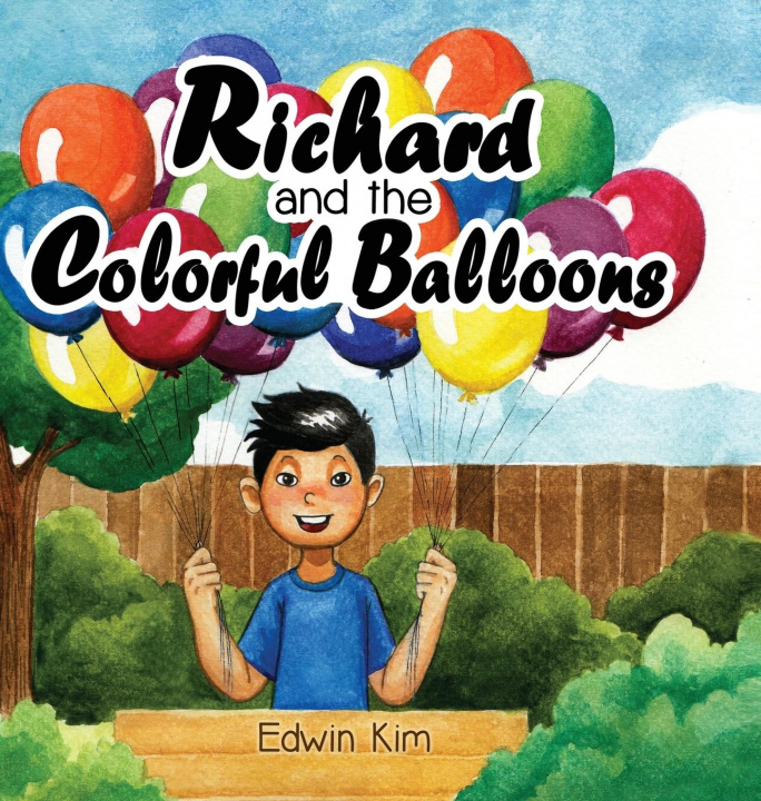 Buch Richard and the Colorful Balloons Edwin Kim