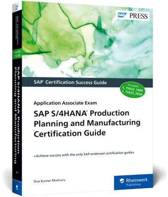 Kniha SAP S/4HANA Production Planning and Manufacturing Certification Guide 