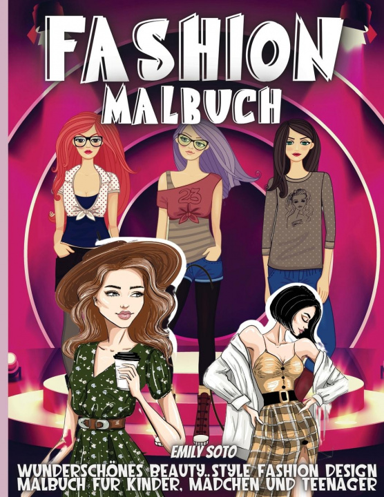 Kniha Fashion Malbuch 
