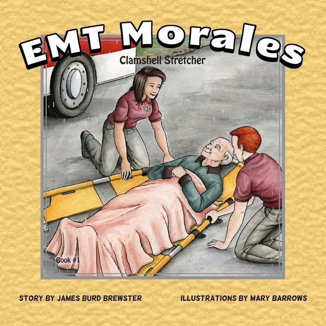 Book EMT Morales #1 Clamshell Stretcher Mary Barrows