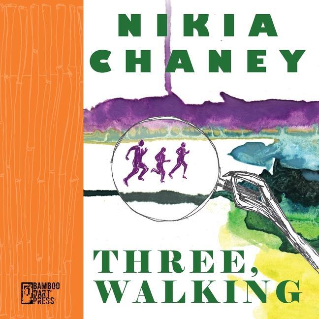 Knjiga Three, Walking Nikia Chaney