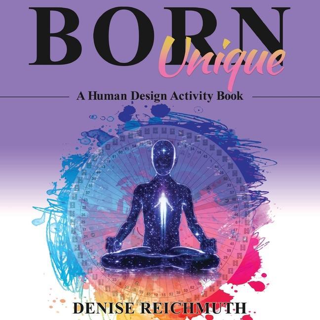 Carte Born Unique: A Human Design Activity Book 