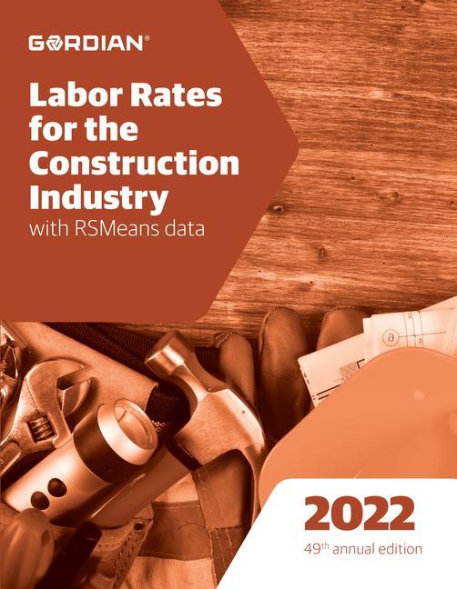 Carte Labor Rates for the Construction Industry with Rsmeans Data 