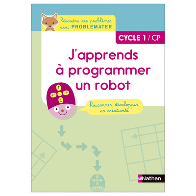 Knjiga J'apprends à programmer un robot Cycle 1 CP collegium