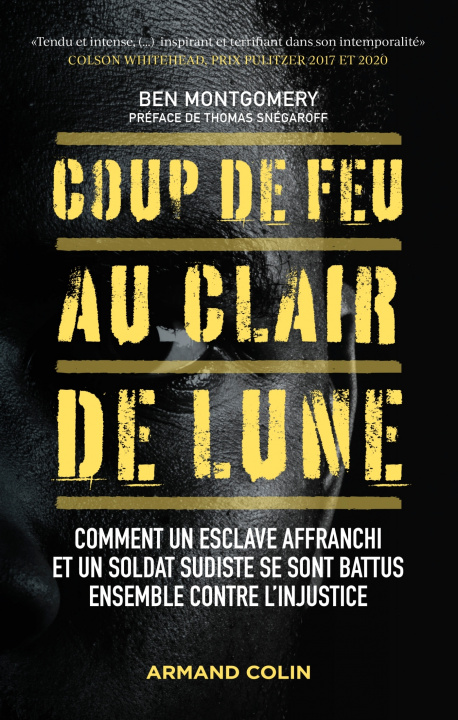 Kniha Coup de feu au clair de lune Ben Montgomery