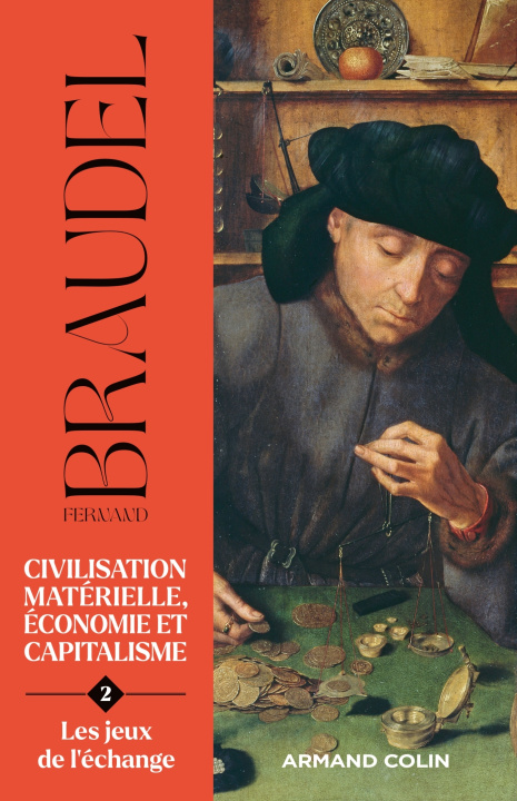 Carte Civilisation matérielle, économie et capitalisme- Tome 2 Fernand Braudel