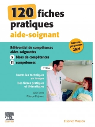 Kniha 120 fiches pratiques aide-soignant Alain Ramé