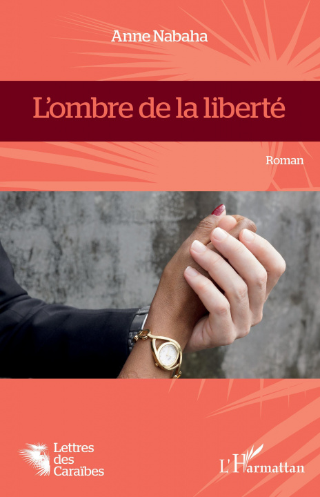 Knjiga L'ombre de la liberté Nabaha
