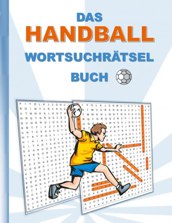 Kniha DAS HANDBALL WORTSUCHRÄTSEL BUCH 
