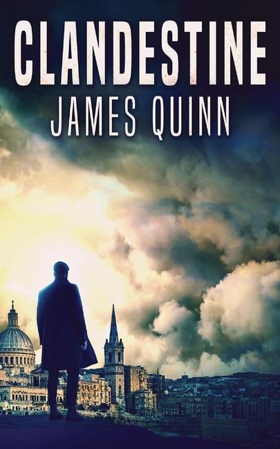 Knjiga Clandestine James Quinn