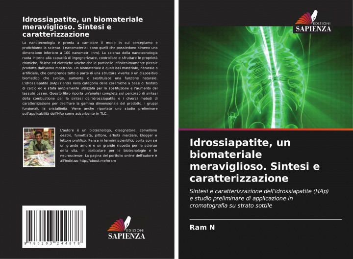 Könyv Idrossiapatite, un biomateriale meraviglioso. Sintesi e caratterizzazione 