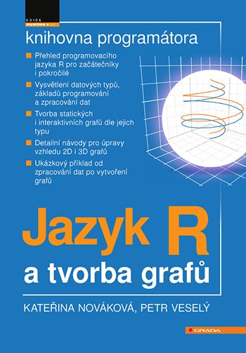 Книга Jazyk R a tvorba grafů Petr Veselý