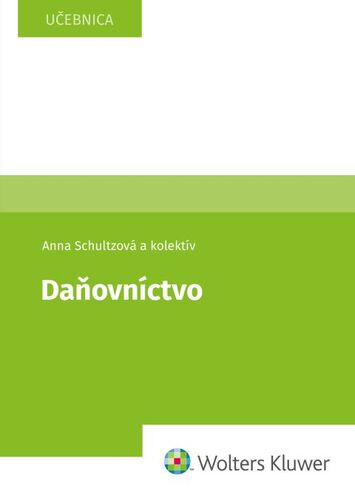 Kniha Daňovníctvo Anna Schultzová