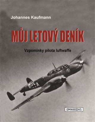 Książka Můj letový deník Johannes Kaufmann