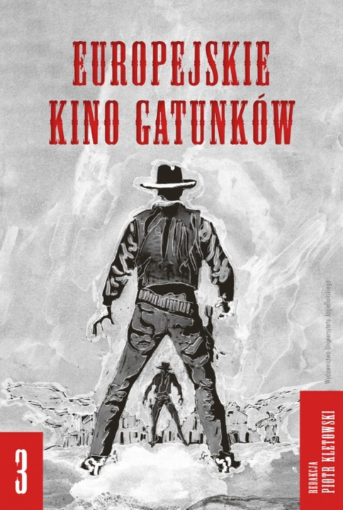 Buch Europejskie kino gatunków. Tom 3 Opracowanie zbiorowe