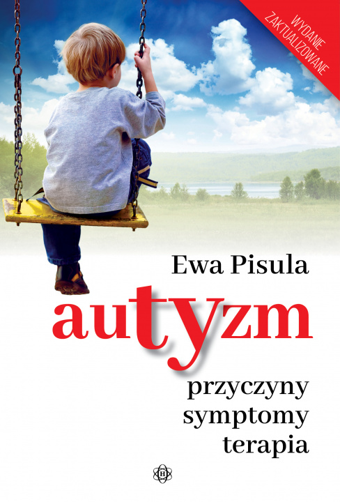 Kniha Autyzm Przyczyny, symptomy, terapia Ewa Pisula
