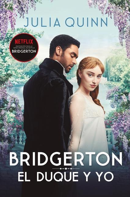 Könyv Bridgerton 1 - El Duque Y Yo - Bolsillo 